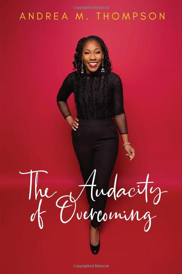 The Audacity of Overcoming